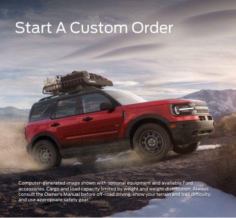 Start a custom order | Tunkhannock Ford in Tunkhannock PA